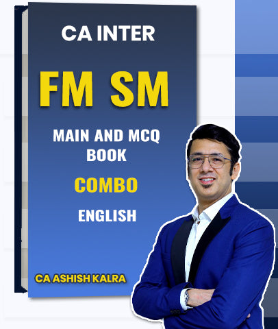CA Inter FM SM Main and MCQ Book Combo By CA Ashish Kalra - Zeroinfy