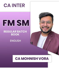 CA Inter FM SM Regular Batch Book Set By CA Mohnish Vora