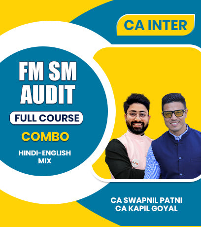 CA Inter FM SM and Audit Full Course Combo By CA Swapnil Patni and CA Kapil Goyal - Zeroinfy