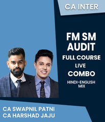 CA Inter FM SM and Audit Full Course Live Combo By CA Swapnil Patni and CA Harshad Jaju