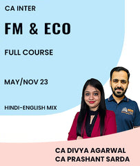 CA Inter FM & ECO Full Course for May/Nov 23 By MEPL Classes CA Prashant Sarda and CA Divya Agarwal - Zeroinfy