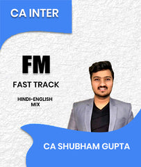 CA Inter Financial Management (FM) Fast Track Batch Live Guidance Batch By CA Shubham Gupta - Zeroinfy