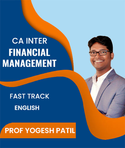CA Inter Financial Management Fast Track In English By J.K.Shah Classes - Prof Yogesh Patil