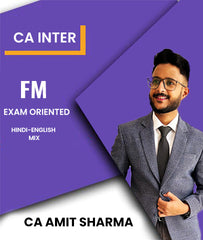 CA Inter Financial Management (FM) Exam Oriented By CA Amit Sharma - Zeroinfy