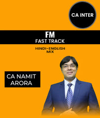 CA Inter Financial Management (FM) Fast Track Video Lectures By CA Namit Arora - Zeroinfy