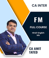 CA Inter Financial Management (FM) Full Course By CA Amit Tated - Zeroinfy