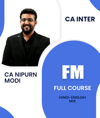 CA Inter Financial Management (FM) Full Course By CA Nipurn Modi - Zeroinfy