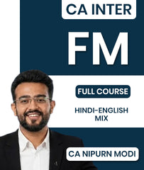 CA Inter Financial Management (FM) Full Course By CA Nipurn Modi