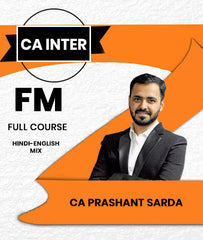 CA Inter Financial Management (FM) Full Course By CA Prashant Sarda