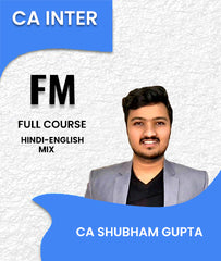 CA Inter Financial Management (FM) Full Course By CA Shubham Gupta - Zeroinfy