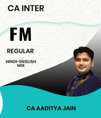 CA Inter Financial Management (FM) Regular By Aaditya Jain