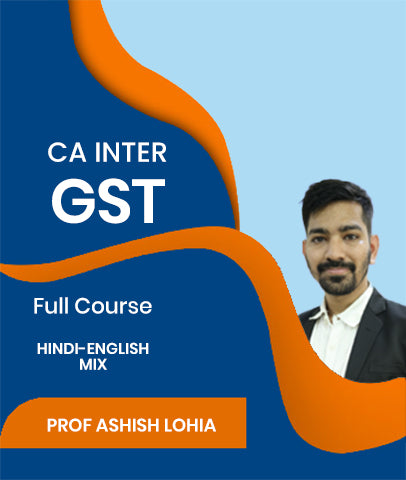 CA Inter GST Full Course By J.K.Shah Classes - Prof Ashish Lohia