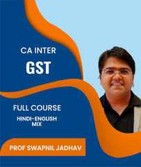CA Inter GST Full Course By J.K.Shah Classes - Swapnil Jadhav - Zeroinfy
