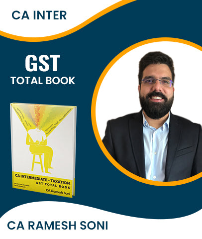 CA Inter GST Total Book (Q&A and MCQ) By CA Ramesh Soni - Zeroinfy