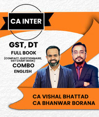 CA Inter GST and DT Full Book Combo (Compact, Questionnaire, GST Chart Book) By CA Vishal Bhattad and CA Bhanwar Borana - Zeroinfy