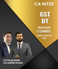 CA Inter GST and DT Regular Combo By CA Rajkumar and CA Aarish Khan - Zeroinfy