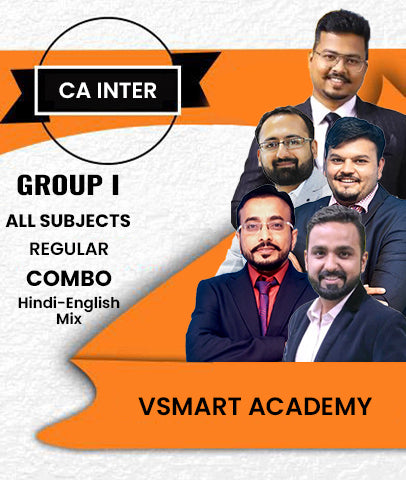 CA Inter Group 1 All Subjects Regular Combo By Vsmart Academy with Cost by DC Sir - Zeroinfy