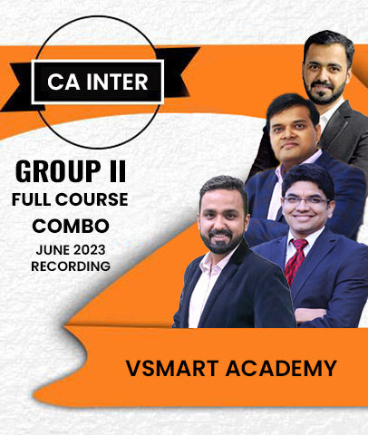 CA Inter Group 2 (June 2023 Recording) Full Course Combo By Vsmart Academy - Zeroinfy