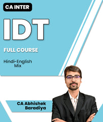 CA Inter IDT Full Course Video Lectures By CA Abhishek Baradiya