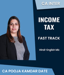 CA Inter Income Tax Fast Track By CA Pooja Kamdar Date - Zeroinfy