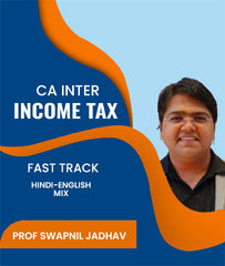 CA Inter Income Tax Fast Track By J.K.Shah Classes - Prof Swapnil Jadhav - Zeroinfy
