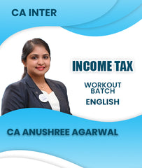 CA Inter Income Tax Workout Batch In English By CA Anushree Agarwal - Zeroinfy