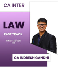 CA Inter Law Fast Track By CA Indresh Gandhi