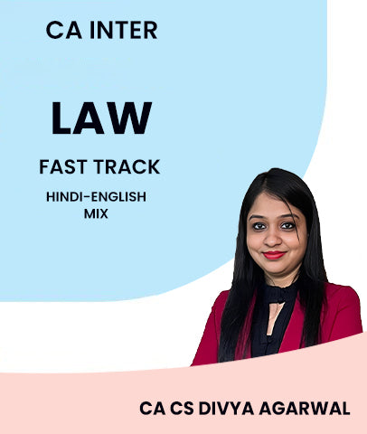 CA Inter Law Fast Track By MEPL Classes - CA Divya Agarwal - Zeroinfy