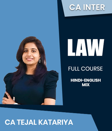 CA Inter Law Full Course By CA Tejal Katariya