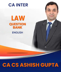 CA Inter Law Question Bank By CA CS Ashish Gupta - Zeroinfy