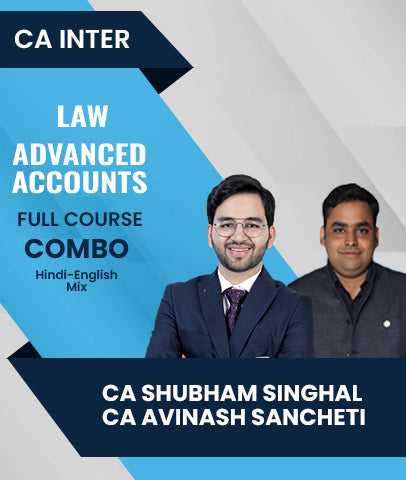 CA Inter Law and Advanced Accounts Full Course Combo By CA Shubham Singhal and CA Avinash Sancheti - Zeroinfy