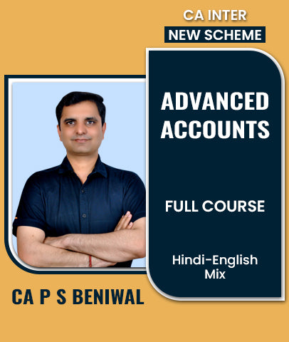 CA Inter New Scheme Advanced Accounts Full Course By CA P S Beniwal - Zeroinfy