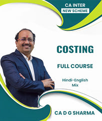 CA Inter New Scheme Costing Full Course By CA D G Sharma - Zeroinfy