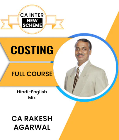CA Inter New Scheme Costing Full Course By CA Rakesh Agarwal - Zeroinfy