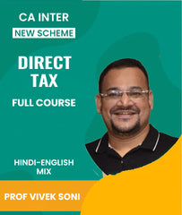 CA Inter New Scheme Direct Tax Full Course Video Lectures By Prof Vivek Soni - Zeroinfy