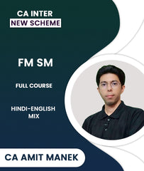 CA Inter New Scheme FM SM Full Course By CA Amit Manek - Zeroinfy