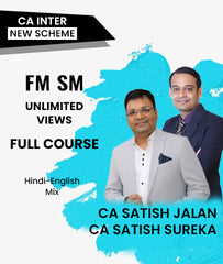 CA Inter New Scheme FM SM Unlimited Views Full Course By CA Satish Jalan and CA Satish Sureka - Zeroinfy