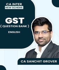 CA Inter New Scheme GST Question Bank By CA Sanchit Grover - Zeroinfy