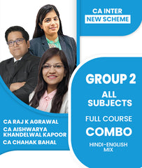 CA Inter New Scheme Group 2 All Subjects Combo By CA Raj K Agrawal, CA Aishwarya Khandelwal Kapoor and CA Chahak Bahal - Zeroinfy