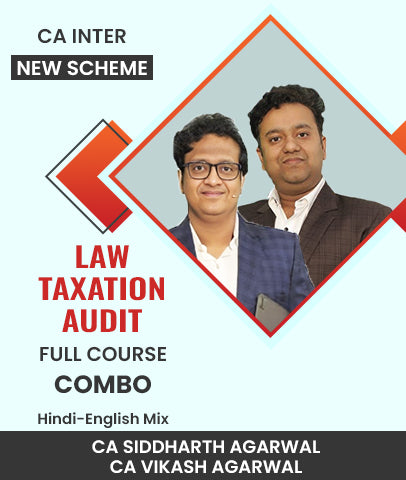 CA Inter New Scheme Law, Taxation and Audit Full Course Combo By CA Siddharth Agarwal and CA Vikash Agarwal - Zeroinfy