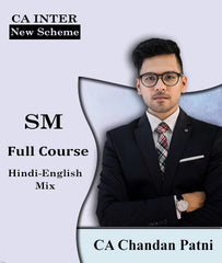 CA Inter New Scheme SM Full Course By CA Chandan Patni - Zeroinfy