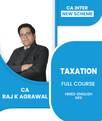 CA Inter New Scheme Taxation Full Course By CA Raj K Agrawal - Zeroinfy