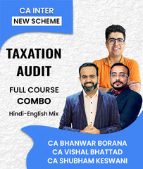 CA Inter New Scheme Taxation (DT IDT) and Audit Full Course Combo By CA Bhanwar Borana, CA Vishal Bhattad and CA Shubham Keswani - Zeroinfy
