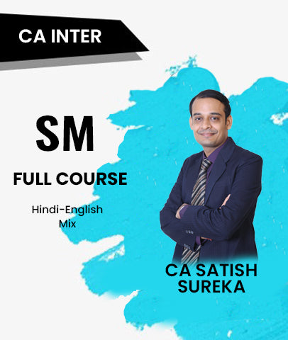 CA Inter SM Full Course By CA Satish Sureka - Zeroinfy