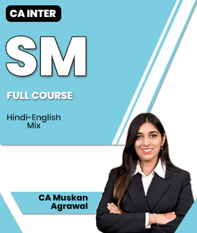 CA Inter SM Full Course Video Lectures By CA Muskan Agrawal