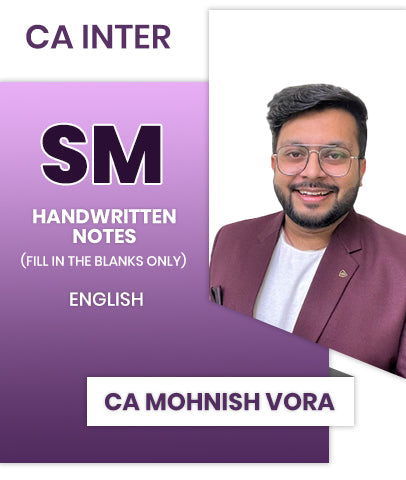 CA Inter SM Handwritten Notes (Fill in the blanks only) By CA Mohnish Vora