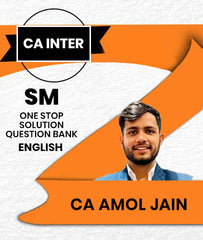 CA Inter SM One Stop Solution Question Bank By CA Amol Jain
- Zeroinfy