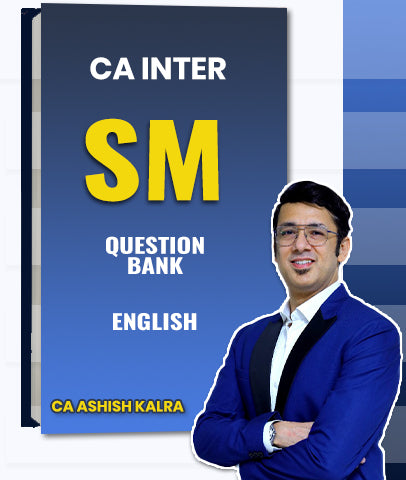 CA Inter SM Question Bank By CA Ashish Kalra
- Zeroinfy