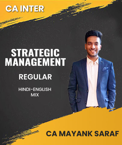 CA Inter Strategic Management Regular Batch By CA Mayank Saraf - Zeroinfy