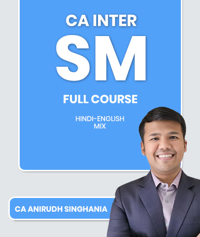 CA Inter Strategic Management (SM) Full Course By CA Anirudh Singhania